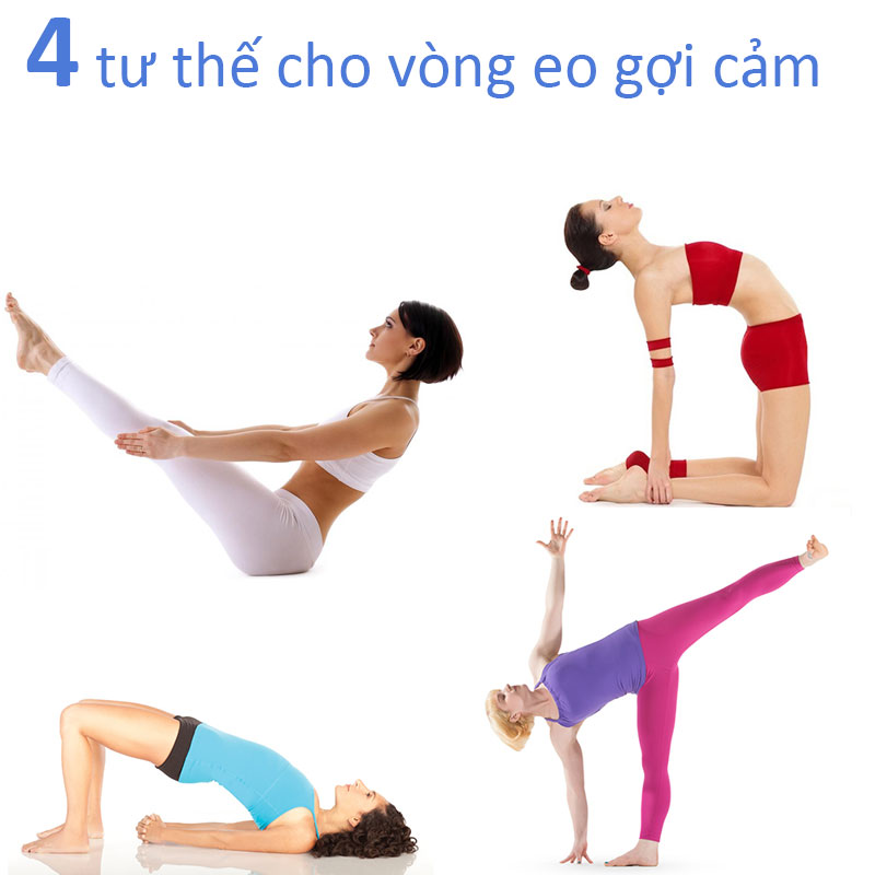 4 tư thế Yoga cho vòng eo gợi cảm